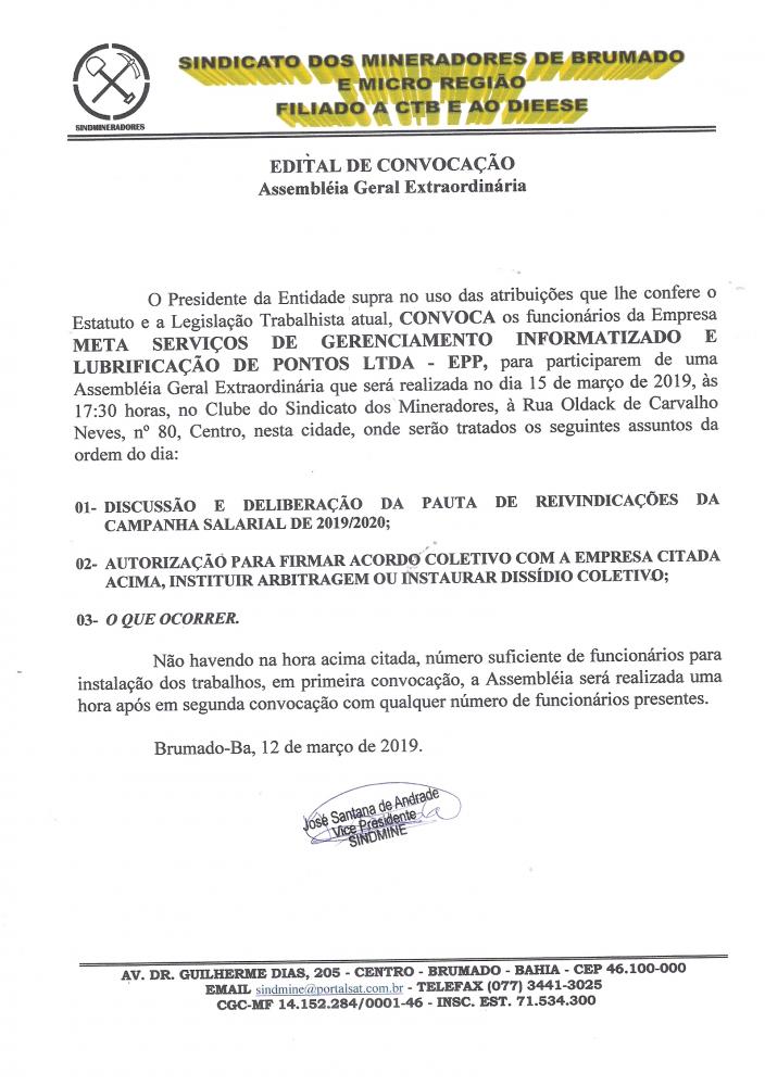 Edital de Convocação - Assembléia Geral Extraordinária - Meta Serviços de Gerenciamento Informatizado e Lubrificação de Pontos LTDA - EPP